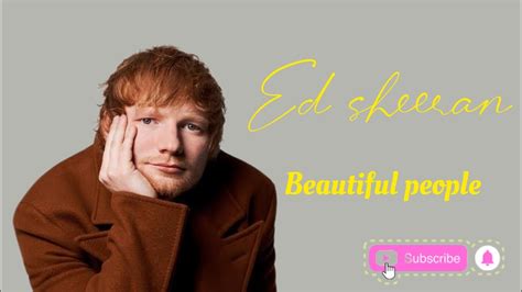 Beautiful People Ed Sheeran Ft Khalid Lyrics Youtube