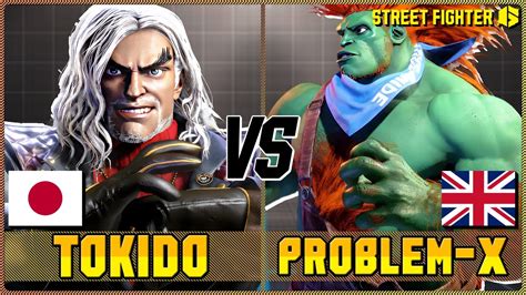 Sf6 💥 Tokido 1 Ken Vs Problem X 1 Blanka 💥 Sf6 Room Match 💥 Youtube