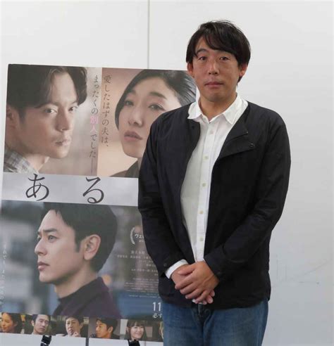 「ある男」がブルーリボン作品賞 石川慶監督「キャスト、スタッフがひとつに」 イザ！