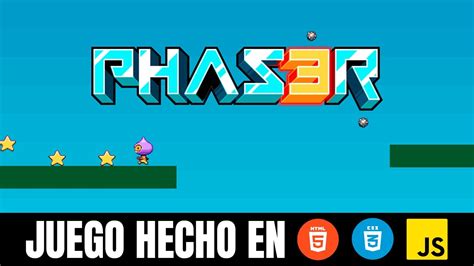 Como Crear Un Juego Con Html Css Y Javascript Desde Cero Youtube