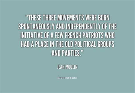 Jean Moulin Quotes QuotesGram