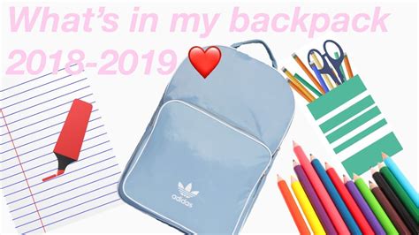 Whats In My Backpack 2018 2019 ️ Youtube