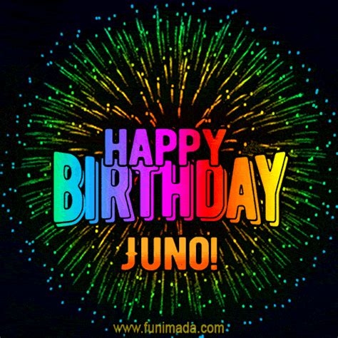 New Bursting With Colors Happy Birthday Juno  And Video With Music