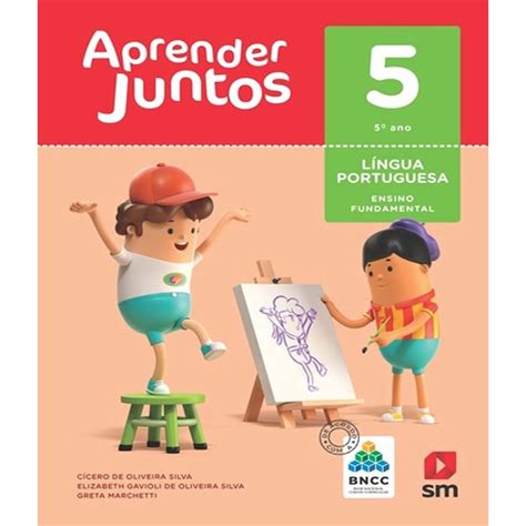 Aprender Juntos Portugues Bncc 5 Ano Ef I 06 Ed No Shoptime