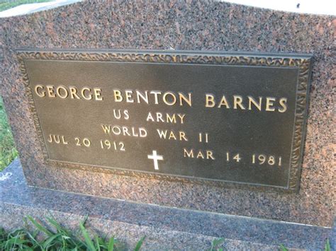 George Benton Barnes 1912 1981 Find A Grave Memorial