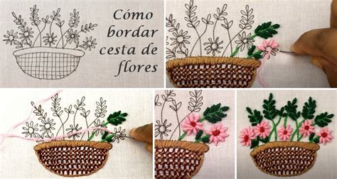 C Mo Bordar Una Canasta De Flores Dise O Y Video Tutorial Bordados