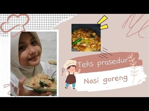 Teks Prosedur Nasi Goreng Nadiva Huda Permana Xi Ipa Youtube