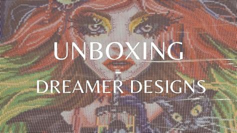 Unboxing De Diamond Painting De Dreamer Designs Hazel De L Artiste