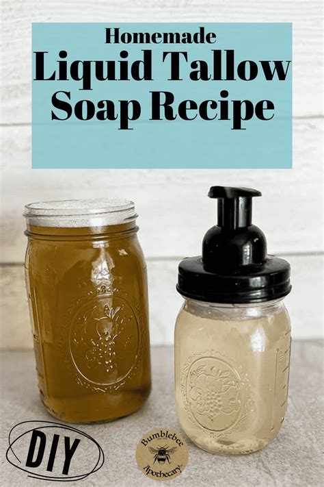 Liquid Tallow Soap Recipe Bumblebee Apothecary