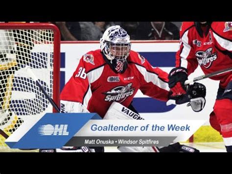 Spitfires Matt Onuska Named Ohl Goaltender Of The Week Youtube