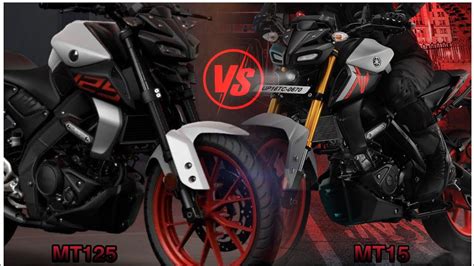 Finally New Model YAMAHA MT 125 VsYAMAHA MT 15 2022 Which On Best