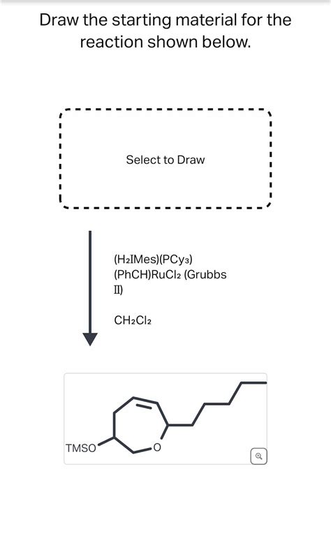 Answered Draw The Starting Material For The Bartleby