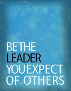 88 Leadership Quotes- Leader in Me ideas | quotes, leadership quotes ...