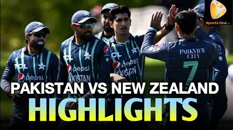 Pakistan Vs New Zealand Final Match Tri Series Full Highlights 2022 Final Match Today Pak Vs