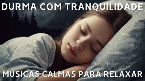 Sons Para Dormir M Sicas Relaxantes Para Meditar E Estudar