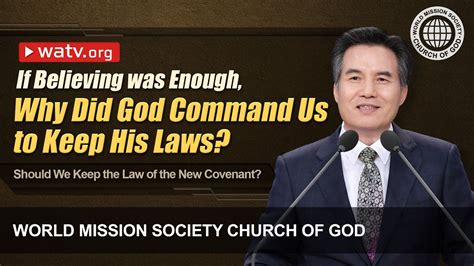 Should We Keep The Law Of The New Covenant Wmscog Church Of God