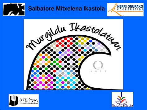 Salbatore Mitxelena Ikastola Ppt Descargar