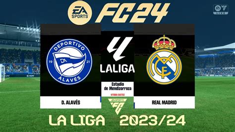 Fc 24 Alaves Vs Real Madrid La Liga 2324 Ps5 Full Match Youtube