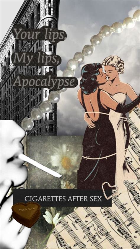 Your Lips My Lips Yourlipsmylips Yourlipsmylipsapocalypse Apocalypse Cigarettesaftersex