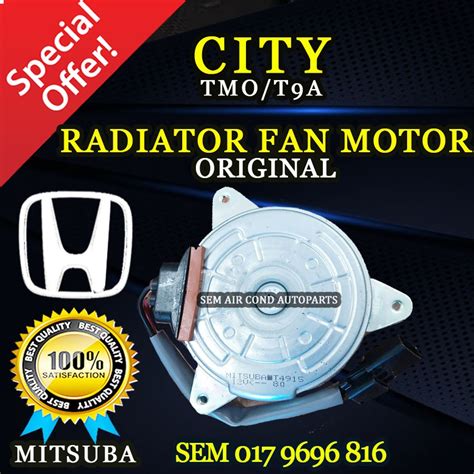 HONDA CITY TMO T9A ORIGINAL MITSUBA RADIATOR RAD FAN MOTOR CAR