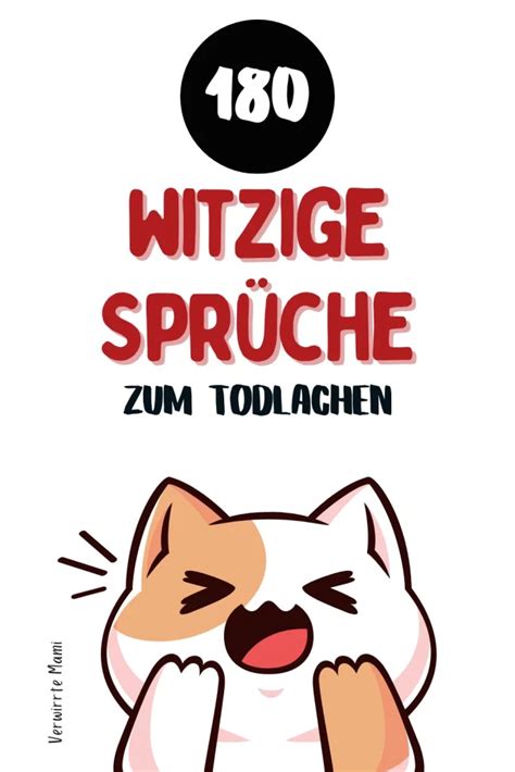 Witzige Spr Che Urkomische Zitate Zum Totlachen Verwirrte Mami