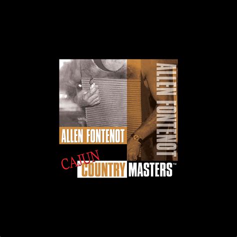 ‎Cajun Country Masters: Allen Fontenot - Album by Allen Fontenot ...