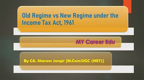 Old Regime Vs New Regime Under The Income Tax Act 1961 Youtube