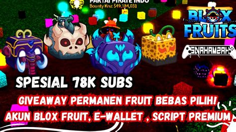 Giveaway Permanen Fruit Bebas Pilih E Wallet Specsal K Subs