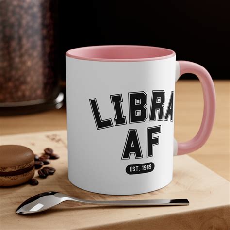 Personalized Libra AF Coffee Mug Libra Mug Libra Sign Mug Etsy