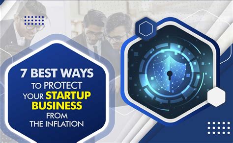 7 Best Ways To Protect Your Startup Business From The Inflation Alcor