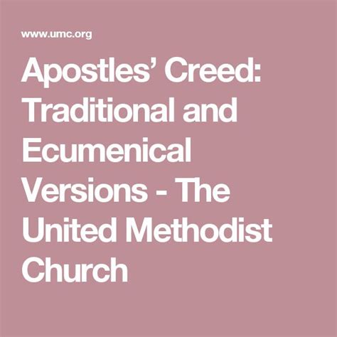 The Words Apostiescred Traditional And Technical Versions The United Methodist Church