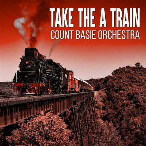 Album Take The A Train The Count Basie Orchestra Qobuz Download And