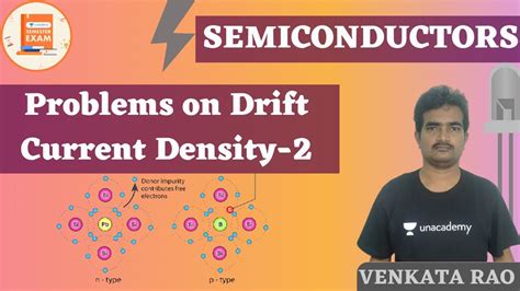 Problems On Drift Current Density 2 Semiconductors Venkata Sir