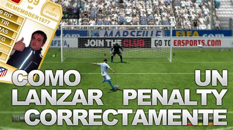 Fifa Tutorial Como Lanzar Un Penalti Correctamente Youtube