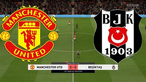 Manchester United Vs Besiktas League Club World Cup Match