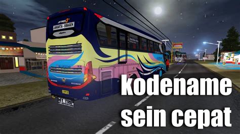 Kodename Sein Cepat BUSSID V3 4 3 YouTube