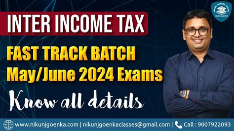 Ca Inter Income Tax May Exams Fast Track Batch Starting From