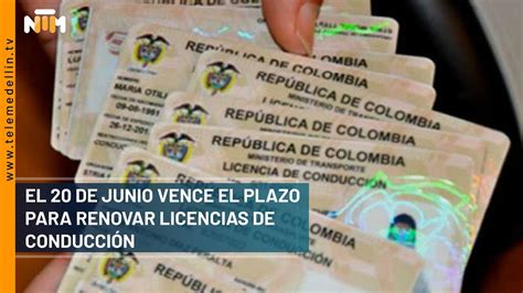 El 20 de junio vence el plazo para renovar licencias de conducción