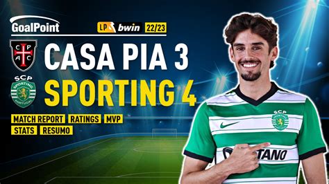 Casa Pia Sporting Trinc O Arrasa Em Show De H Quei Goalpoint