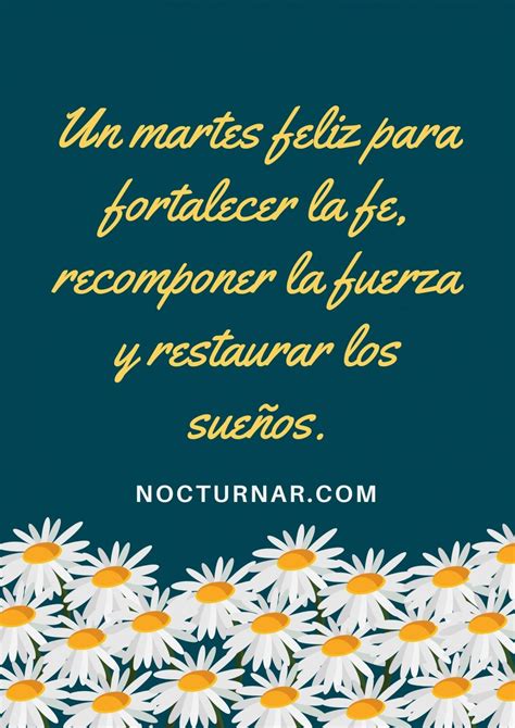 33 Frases Para Desear Feliz Martes Con Imágenes