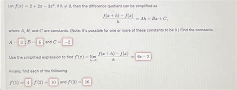 Solved Let F X 2 2x 3x2 ﻿if H≠0 ﻿then The Difference