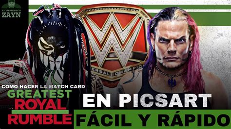 COMO HACER LA MATCH CARD DE GREATEST ROYAL RUMBLE EN PICSART FÁCIL Y