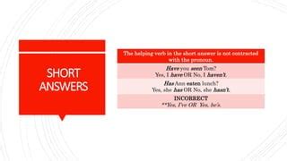 negatives questions  short answer forms