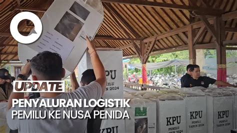 Momen Penyaluran Logistik Pemilu Ke Nusa Penida Dikirim Pakai Boat