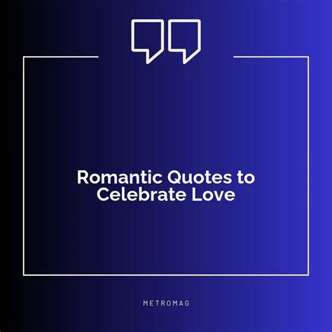 [updated] Romance Captions 433 Romantic Quotes For Lovers Metromag