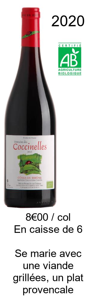 Vins rouges bio des Côtes du Rhône Château des Coccinelles