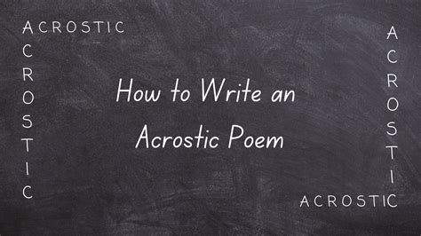 How To Write An Acrostic Poem Tips And Examples The Art Of Narrative