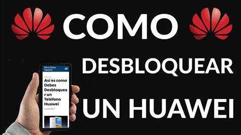 Cómo Desbloquear un Huawei sin Saber la Contraseña