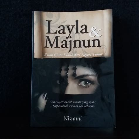 Jual Layla Majnun Kisah Cinta Klasik Dari Negeri Timur Shopee Indonesia