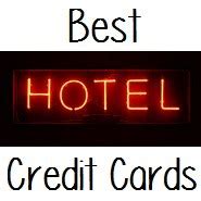 Best Hotel Credit Cards Doctor Of Credit